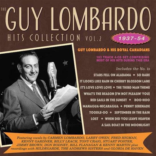 The Guy Lombardo Hits Collection Vol. 2 1937-1954 - Guy Lombardo & His Royal Canadians - Musik - ACROBAT - 0824046714024 - 6. september 2019