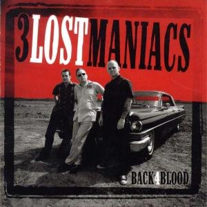 3 Lost Maniacs-Back4Blood - 3 Lost Maniacs-Back4Blood - Musik - VICTORY RECORDS - 0825888847024 - 1 juni 2013