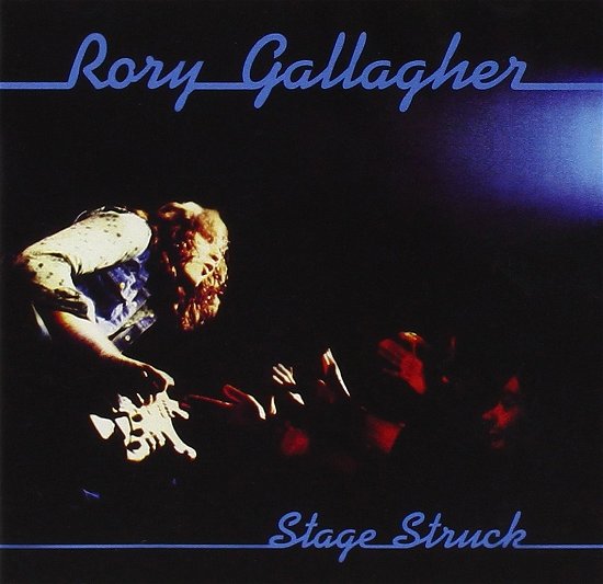 Cover for Rory Gallagher · Stage Struck (CD) (2007)