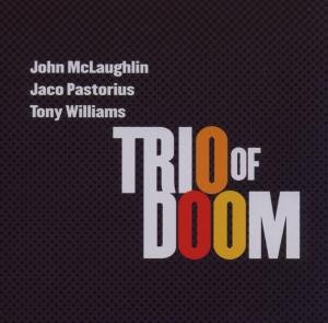 Trio of Doom - Trio of Doom - Música - COLUMBIA - 0827969645024 - 26 de junio de 2007