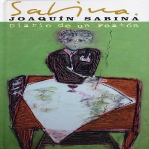 Cover for Joaquin Sabina · Diario De Un Peaton (CD) (2003)