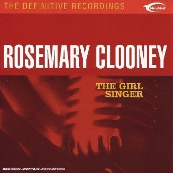 Cover for Rosemary Clooney · The Girl Singer (CD)