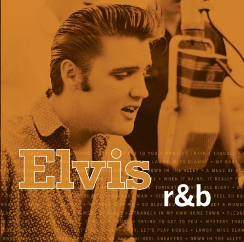 Elvis RandB - Elvis Presley - Music - RCA - 0828768575024 - August 3, 2006