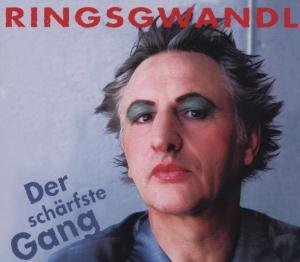 Cover for Georg Ringsgwandl · Der Schärfste Gang (CD) (2006)