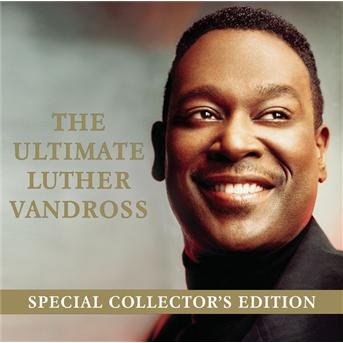 The Ultimate Luther Vandross - Special Edition - Luther Vandross - Musikk - AC/POPULAR - 0828768885024 - 