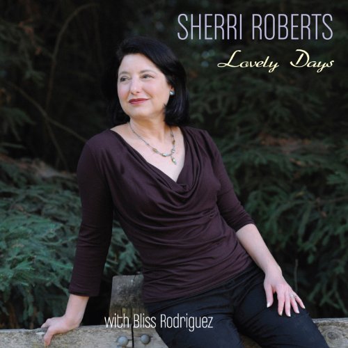 Cover for Sherri Roberts · Lovely Days (CD) (2013)