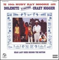 Cover for Rudy Ray Moore · Dolemite is Another Crazy Nigger (CD) (2009)