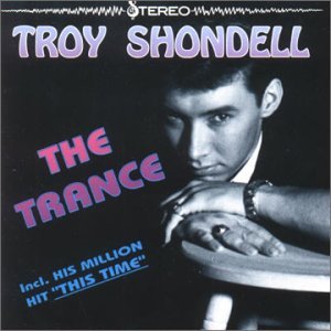 Cover for Troy Shondell · Trance (DVD) (2013)