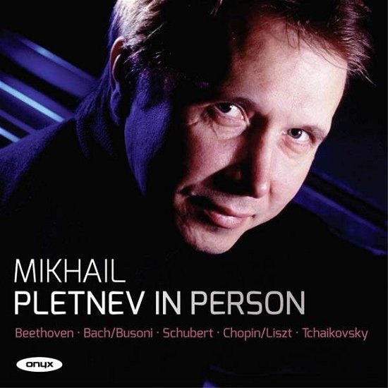 Cover for Mikhail Pletnev · Various Composers: Pletnev In Person (CD) (2013)