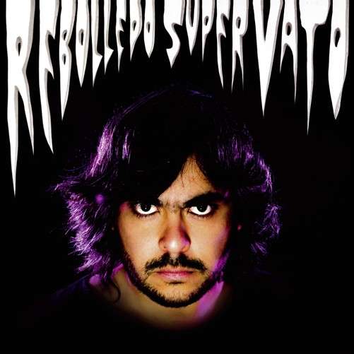 Cover for Rebolledo · Super Vato (CD) (2011)