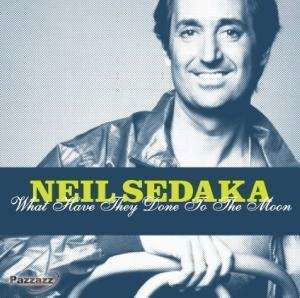 What Have They Done To Th - Neil Sedaka - Musik - PAZZAZZ - 0883717020024 - 29. november 2006