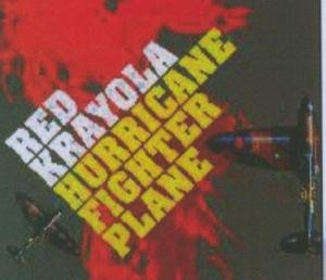 Cover for Red Krayola · Hurrican Fighter Plane (CD) (2023)
