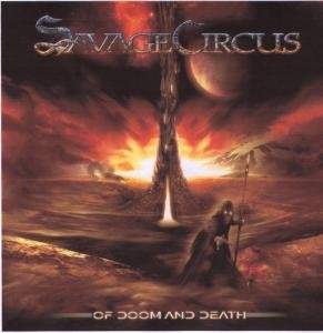 Cover for Savage Circus · Of Doom and Death (CD) [Digipak] (2010)
