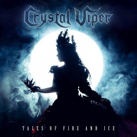 Crystal Viper · Tales of Fire and Ice (CD) (2019)
