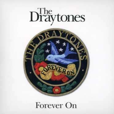 Draytones-forever on - Draytones - Music -  - 0886970604024 - 