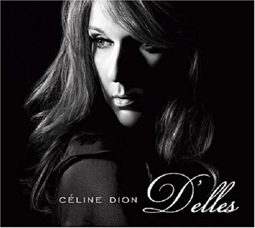 Cover for Celine Dion · D'elles (DVD) [Bonus CD edition] [Digipak] (2007)