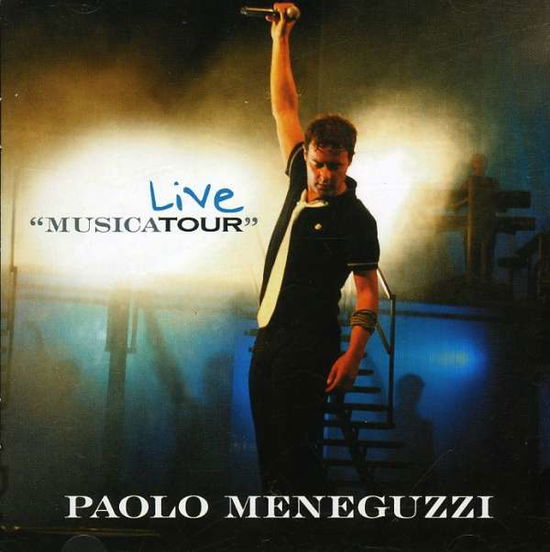 Cover for Meneguzzi Paolo · Live Musicatour (CD) (2008)