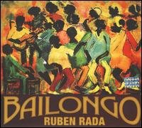Cover for Rada Ruben · Bailongo (CD) (2008)