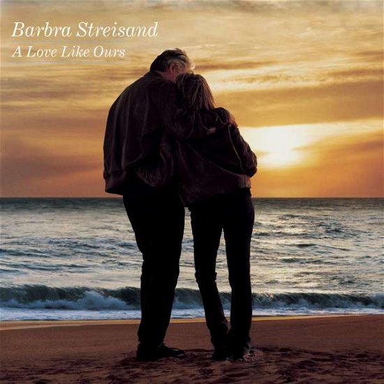 Cover for Barbra Streisand · A Love Like Ours (CD) (2008)