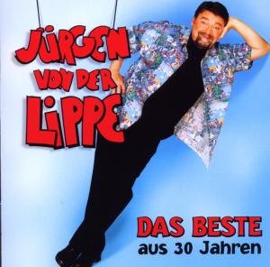Cover for Jürgen Von Der Lippe · Das Beste Aus 30 Jahren (CD) (2008)