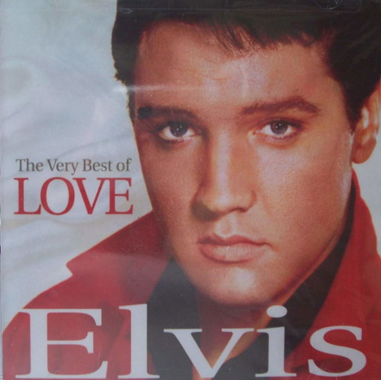 Cover for Elvis Presley · The Very Best Of Love (CD) (2023)