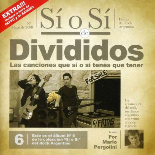 Si O Si: Dario Del Rock Argentino - Divididos - Musiikki - BMG - 0886973236024 - tiistai 8. heinäkuuta 2008