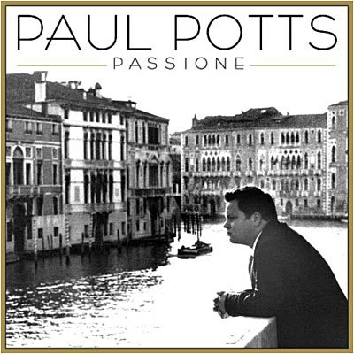 Passione - Paul Potts - Musik - SONY - 0886975063024 - 8. maj 2009