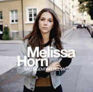 Sag Ingenting Till Mig - Melissa Horn - Musikk - SONY MUSIC - 0886976008024 - 14. oktober 2009