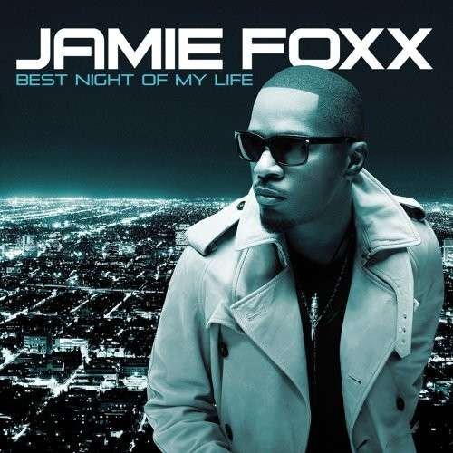 Cover for Jamie Foxx · Best Night of My Life (CD) [Clean edition] (2010)