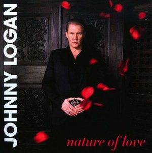 Cover for Johnny Logan · Nature of Love (CD) (2010)