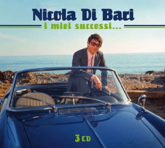 Cover for Di Bari Nicola · I Miei Successi (CD) (2020)