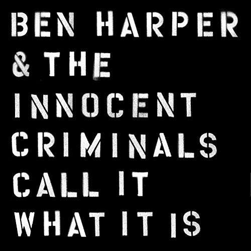 Cover for Ben Harper &amp; The Innocent Criminals · Call It What It Is (LP) (2016)