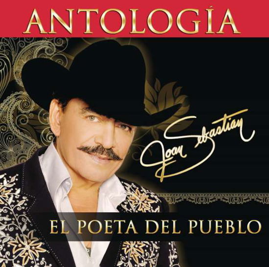 Cover for Joan Sebastian · Antologia:El Poeta Del Pueblo (CD) (2015)