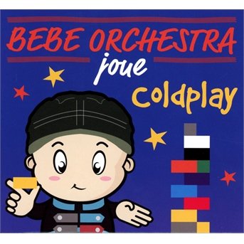 Cover for Judson Mancebo · Bebe Orchestra Joue Coldplay (CD) (2013)