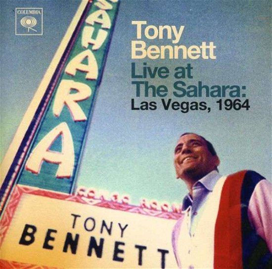 Tony Bennett-live at the Sahara: Las Vegas 1964 - Tony Bennett - Música - Sony - 0888837844024 - 8 de outubro de 2013