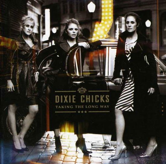 Cover for Chicks · Taking the Long Way (CD) (2006)