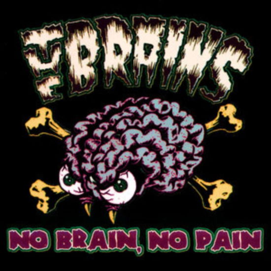 Cover for Brains · No Brain / No Pain (CD) (2023)