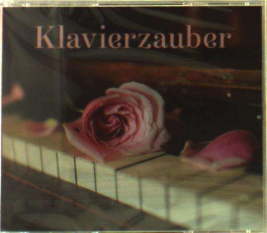 Klavierzauber - V/A - Musiikki - SONY CLASSIC - 0889854488024 - perjantai 24. marraskuuta 2017