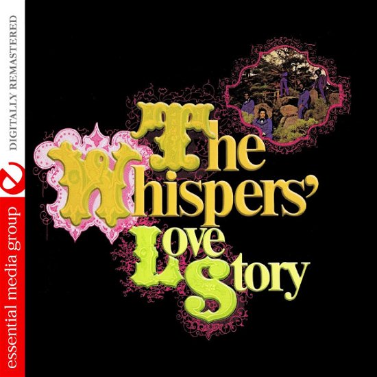 The Whispers Love Story-Whispers - Whispers - Music - Essential - 0894231395024 - August 8, 2012