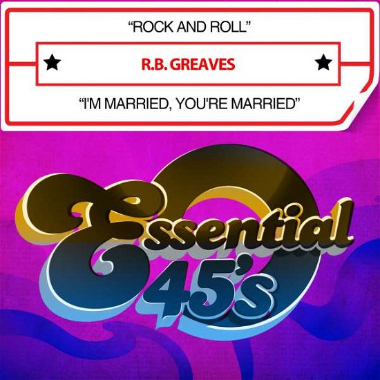 Cover for R.B. Greaves  · Rock &amp; Roll / I'M Married You'Re Married (CD)