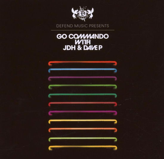 Go Commando with Jdh & Dave P (CD) (2007)