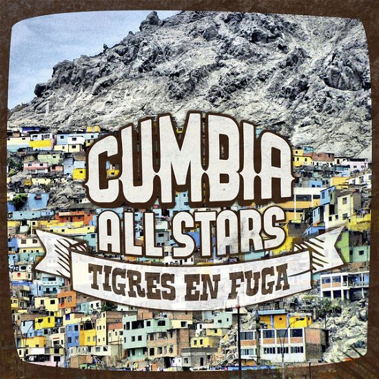 Cover for Cumbia All Stars · Tigres en Fuga (CD) (2014)