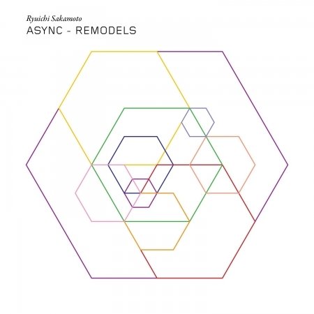 Async Remodels - Ryuichi Sakamoto - Musik - MILAN - 3299039997024 - 9. november 2018