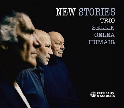 New Stories - Sellin, Herve / Jean-Paul Celea / Daniel Humair - Música - FREMEAUX - 3448960860024 - 24 de março de 2023