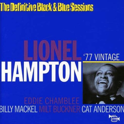 Cover for Lionel Hampton · The Definitive Black &amp; Blue Sessions (CD) (2007)