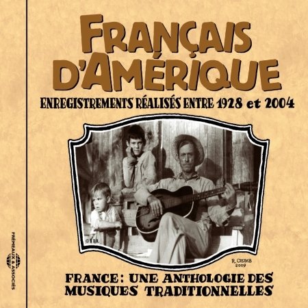 Cover for Francais D'amerique: Canada 1928-2004 / Various (CD) (2010)