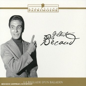 Cover for Gilbert Becaud · La ballade d'un baladin (CD) (2018)