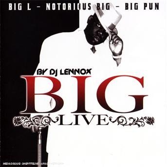 Big Live - DJ Lennox - Musik - BANG - 3596971363024 - 2. december 2008
