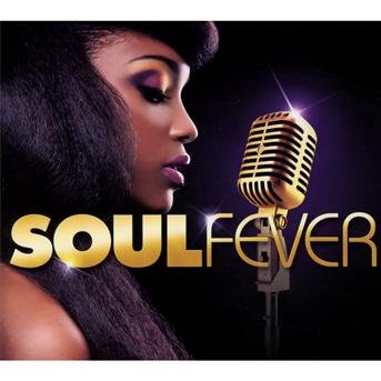 Soul Fever / Various - Soul Fever / Various - Música - BANG - 3596972717024 - 7 de mayo de 2013