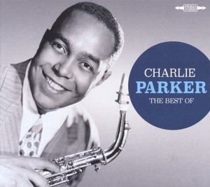 Cover for Charlie Parker · The Best of (CD) (2015)